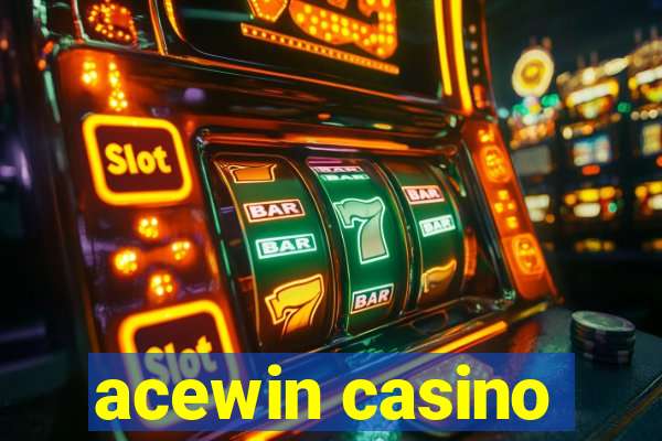 acewin casino